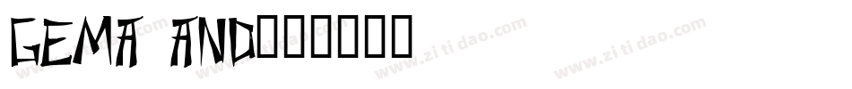 gema and字体转换
